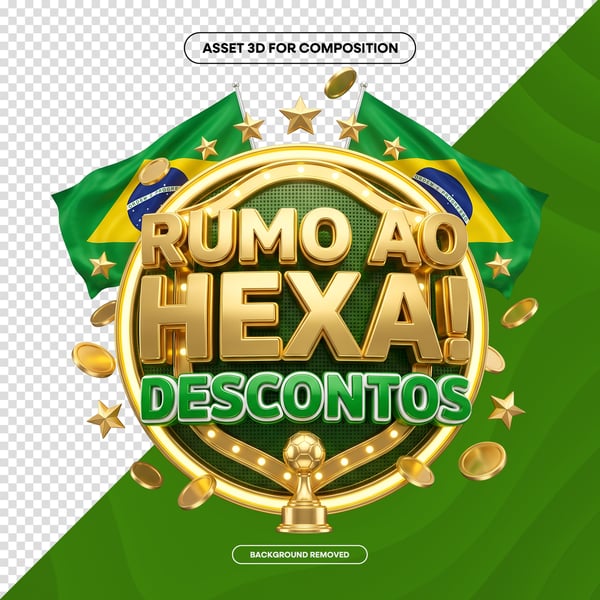 SELO 3D IA RUMO AO HEXA DESCONTOS JOGO BRASIL COPA SOCIAL MEDIA PNG