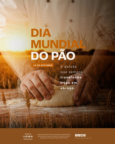 DIA MUNDIAL DO PÃO 16 DE OUTUBRO SOCIAL MEDIA PSD EDITÁVEL 2