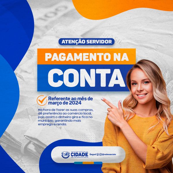 SOCIAL MEDIA PREFEITURA, GESTÃO PÚBLICA MUNICIPAL, SALÁRIO NA CONTA