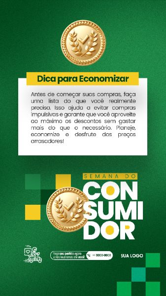 STORY - SEMANA DO CONSUMIDOR - DICA PARA ECONOMIZAR