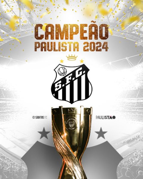 SOCIAL MEDIA - SANTOS CAMPEÃO PAULISTA 2024