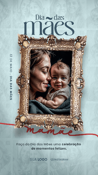 SOCIAL MEDIA - DIA DAS MÃES . 8 DE MAIO