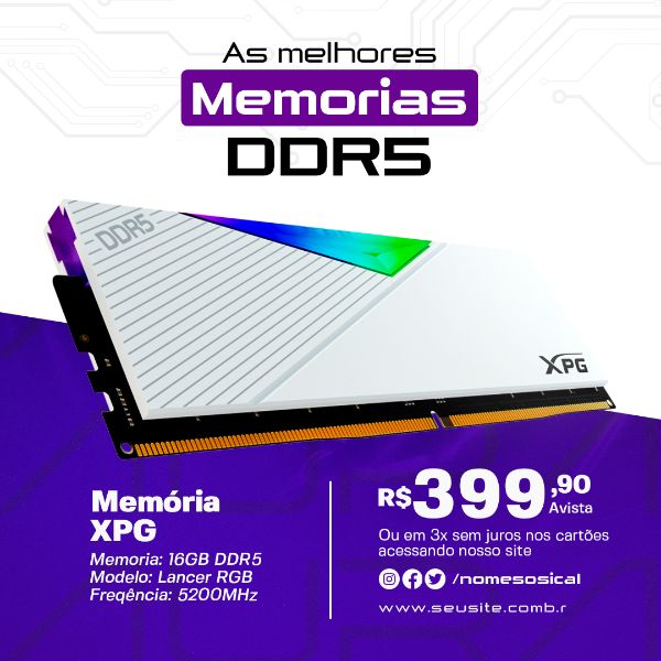 SOCIAL MEDIA MEMORIA DDR5 XPG PSD EDITÁVEL