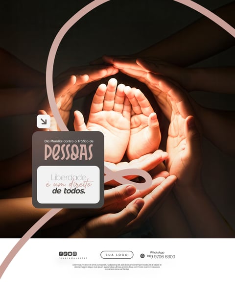 30 DE JULHO - DIA MUNDIAL CONTRA O TRÁFICO DE PESSOAS - FLYER SOCIAL MEDIA PSD EDITÁVEL
