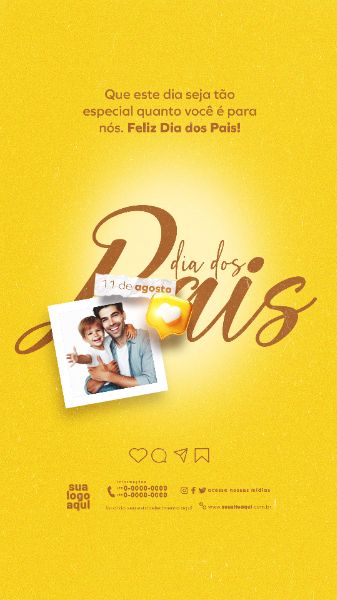 DIA DOS PAIS 11 DE AGOSTO STORIES