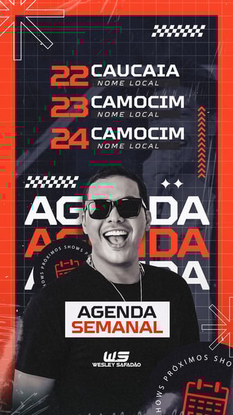 FLYER - WESLEY SAFADÃO - AGENDA SEMANAL - STORY