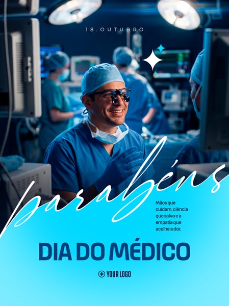 DIA DO MÉDICO 18 DE OUTUBRO SAÚDE SOCIAL MEDIA FLYER PSD EDITÁVEL