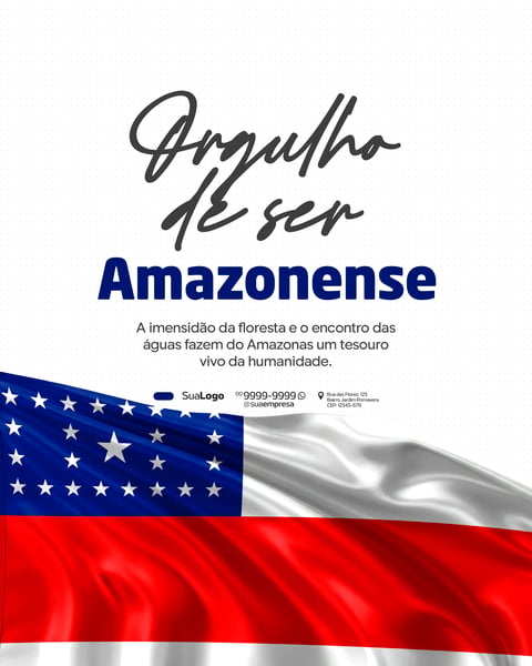 ORGULHO DE SER AMAZONENSE SOCIAL MEDIA PSD EDITÁVEL
