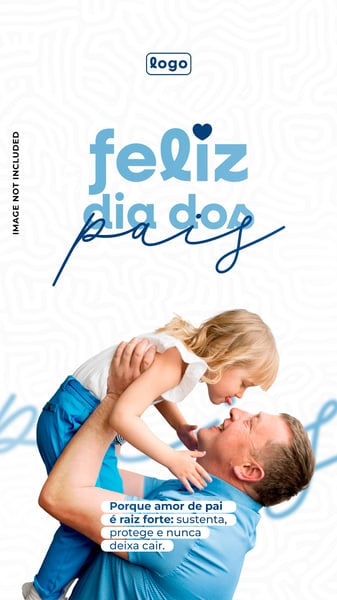STORIE DIA DOS PAIS POST