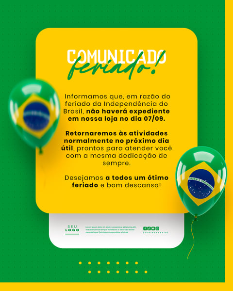 COMUNICADO DE FERIADO AVISO 7 DE SETEMBRO INDEPENDÊNCIA DO BRASIL SOCIAL MEDIA PSD EDITÁVEL (8)