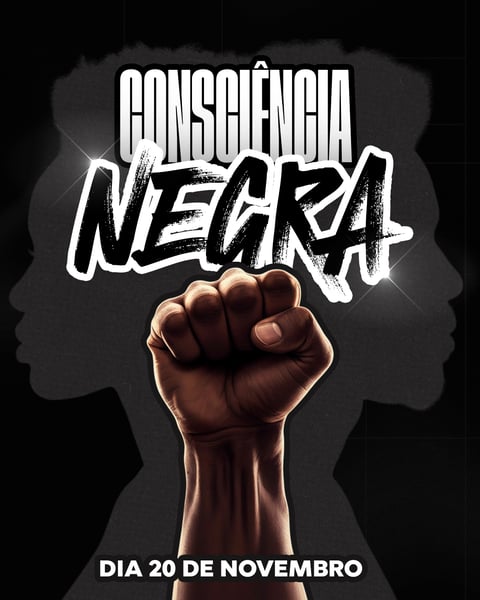 DIA DA CONSCIÊNCIA NEGRA.CANVA