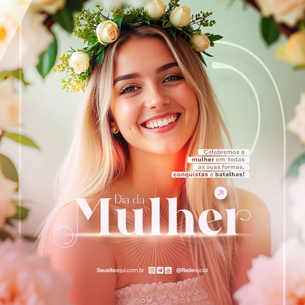 DIA INTERNACIONAL DA MULHER 8 DE MARÇO SOCIAL MEDIA PSD EDITÁVEL