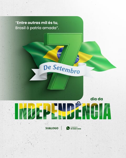 DIA DA INDEPENDÊNCIA DO BRASIL 7 DE SETEMBRO 1