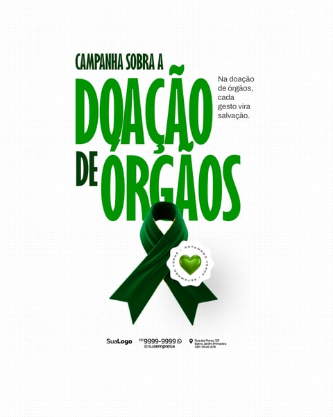 CAMPANHA SOBRE A DOAÇÃO DE ÓRGÃO SETEMBRO VERDE SOCIAL MEDIA PSD EDITÁVEL 8