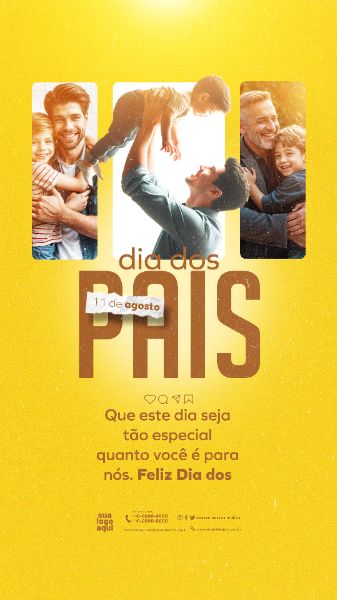 DIA DOS PAIS 11 DE AGOSTO STORIES