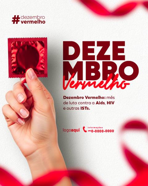 DEZEMBRO VERMELHO MÊS DE LUTA CONTRA A AIDS, HIV E OUTRAS ISTS FEED (1)