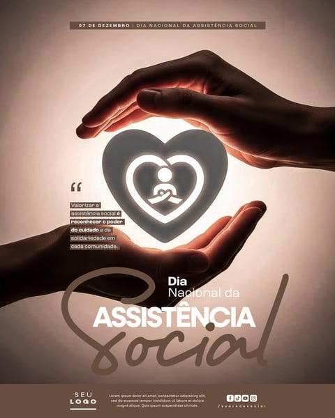 DIA NACIONAL DA ASSISTÊNCIA SOCIAL 07 DE DEZEMBRO SOCIAL MEDIA PSD EDITÁVEL (4)