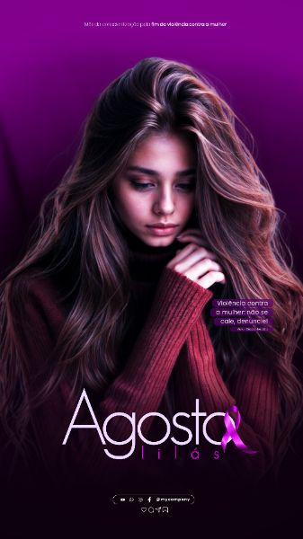 AGOSTO LILÁS CAMPANHA MÊS DA CONSCIENTIZAÇÃO PELO FIM DA VIOLÊNCIA CONTRA A MULHER SOCIAL MEDIA FLYER PSD EDITÁVEL