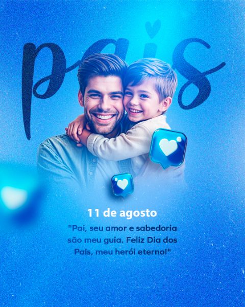 11 DE AGOSTO DIA DOS PAIS FEED