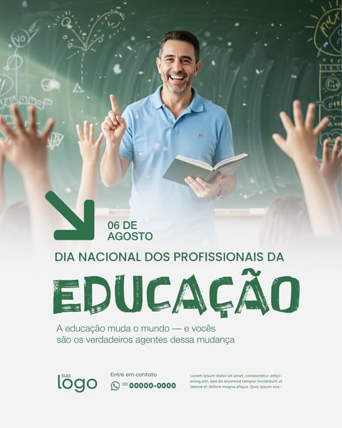 06 DE AGOSTO DIA DO PROFISSIONAL DA EDUCAÇÃO
