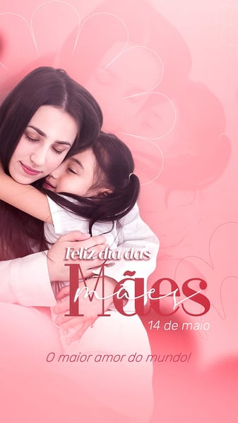 POST FELIZ DIA DAS MÃES STORIES