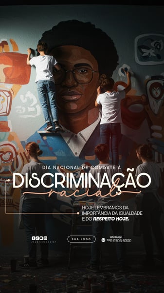 03 DE JULHO - DIA NACIONAL DE COMBATE À DISCRIMINAÇÃO RACIAL - FLYER SOCIAL MEDIA PSD EDITÁVEL