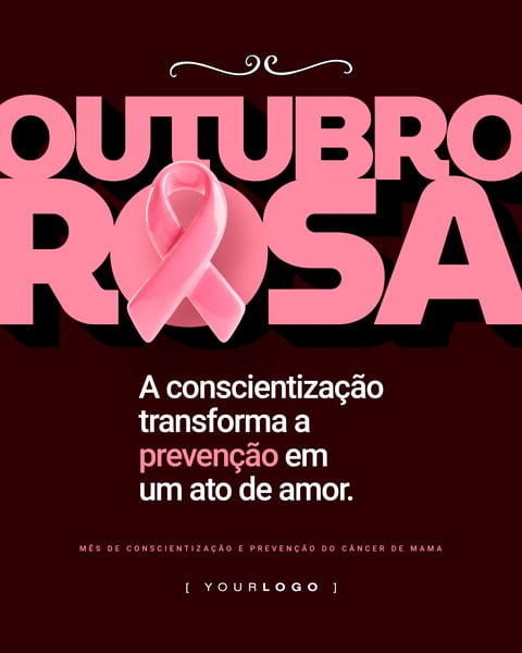OUTUBRO ROSA PREVENÇÃO CÂNCER SOCIAL MEDIA PSD EDITÁVEL