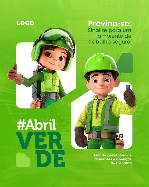 ABRIL VERDE: MÊS DE PREVENÇÃO, SEGURANÇA E SAÚDE NO TRABALHO
