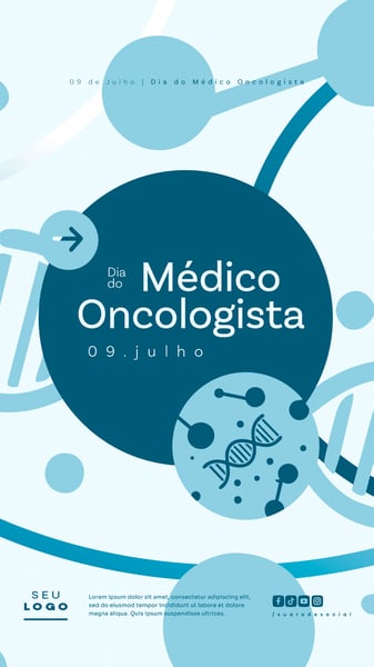 DIA DO MÉDICO ONCOLOGISTA 09 DE JULHO SOCIAL MEDIA POST STORY EDITÁVEL