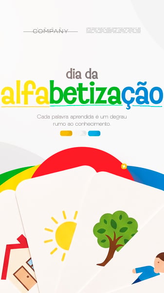 DIA DA ALFABETIZAÇÃO EDUCAÇÃO ESCOLAR SOCIAL MEDIA FLYER PSD EDITÁVEL STORY