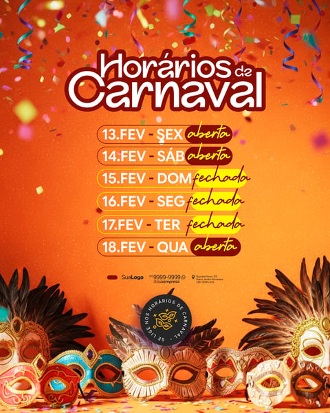 HORÁRIOS DE CARNAVAL LOJA SOCIAL MEDIA PSD EDITÁVEL 5