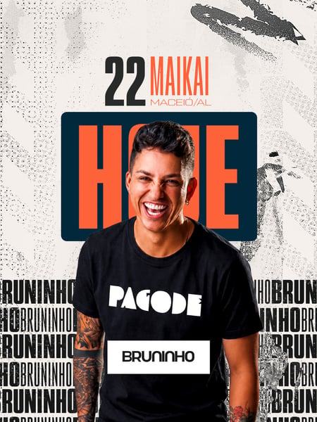 HOJE 22JUL - BRUNINHO
