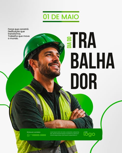 DIA DO TRABALHADOR FORÇA QUE CONSTRÓI FEED SOCIAL MEDIA PSD EDITÁVEL
