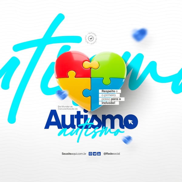 DRL DIA MUNDIAL DE CONSCIENTIZAÇÃO DO AUTISMO 2 DE ABRIL SOCIAL MEDIA PSD EDITÁVEL (11)