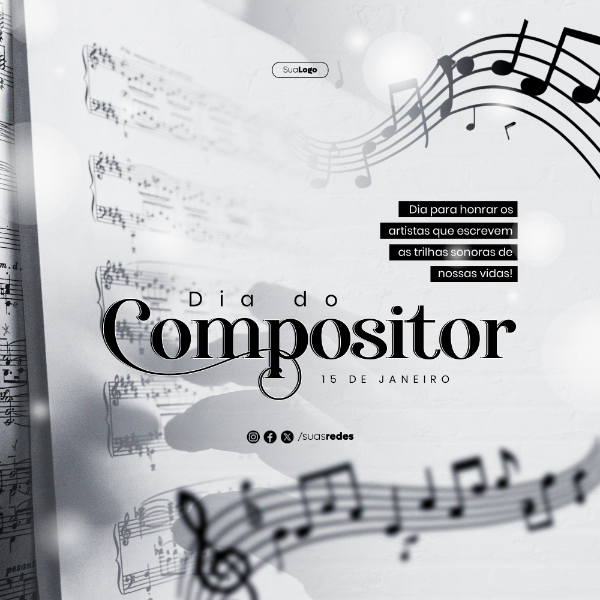 DIA DO COMPOSITOR ARTISTAS QUE ESCREVEM AS TRILHAS SONORAS DE NOSSAS VIDAS FEED SOCIAL MEDIA POST