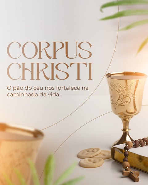 CORPUS CHRISTI - PÃO DO CÉU - FEED