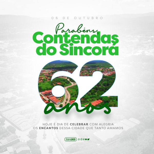 POST - ANIVERSÁRIO DA CIDADE - CONTENDAS DO SINCORÁ - 62 ANOS