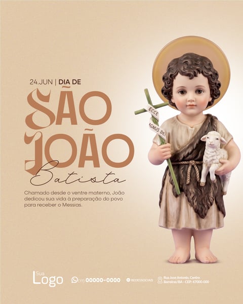 DIA DE SÃO JOÃO BATISTA 24 DE JUNHO SOCIAL MEDIA PSD EDITÁVEL 2