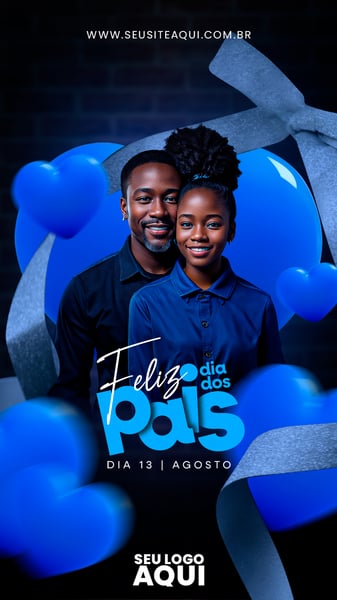 POST STORY - FELIZ DIA DOS PAIS - PARABÉNS A TODOS OS PAPAIS!