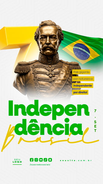 INDEPENDÊNCIA DO BRASIL 7 DE SETEMBRO STORY SOCIAL MEDIA EDITÁVEL