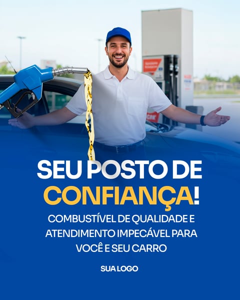 POSTO DE COMBUSTÍVEL - SEU POSTO DE CONFIANÇA