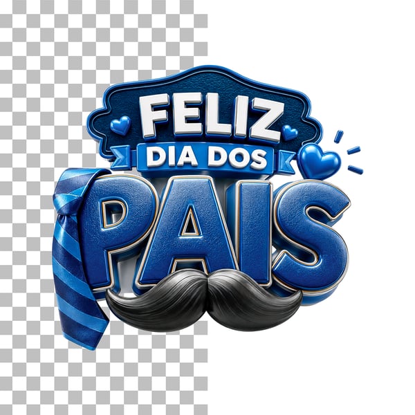 SELO 3D FELIZ DIA DOS PAIS