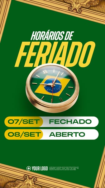 HORÁRIOS DE FERIADO 7 DE SETEMBRO SOCIAL MEDIA FLYER PSD EDITÁVEL STORY