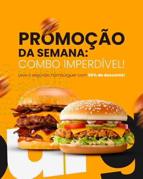 HAMBÚRGUER - PROMOÇÃO DA SEMANA