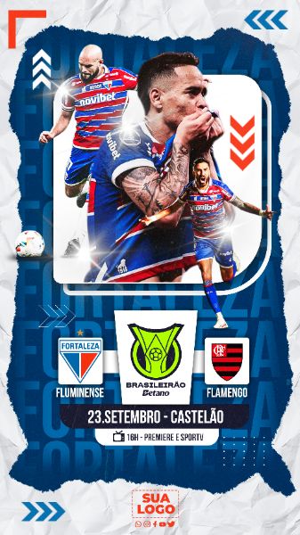 FLYER ESPORTIVO BRASILEIRÃO FORTALEZA STORIES