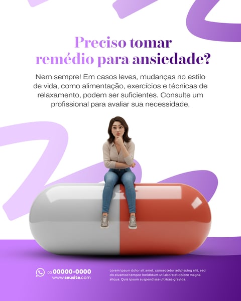 PSICOLOGIA - PRECISO TOMAR REMÉDIO PARA ANSIEDADE
