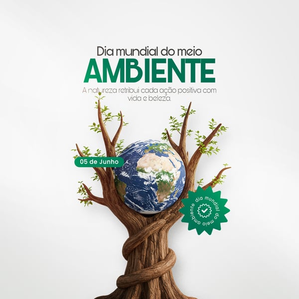 05 DE JUNHO - DIA MUNDIAL DO MEIO AMBIENTE SOCIAL MEDIA PSD EDITÁVEL