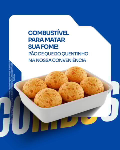 POSTO DE COMBUSTÍVEL - PÃO DE QUEIJO NA CONVENIÊNCIA