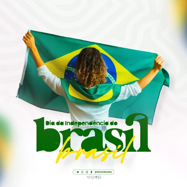 INDEPENDÊNCIA DO BRASIL 07 DE SETEMBRO SOCIAL MEDIA FEED PSD EDITÁVEL