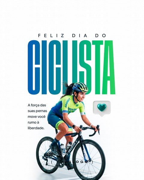 DIA DO CICLISTA FORÇA DAS SUAS PERNAS SOCIAL MEDIA PSD EDITÁVEL
